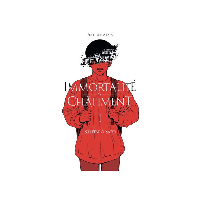 IMMORTALITE ET CHATIMENT TOME 1