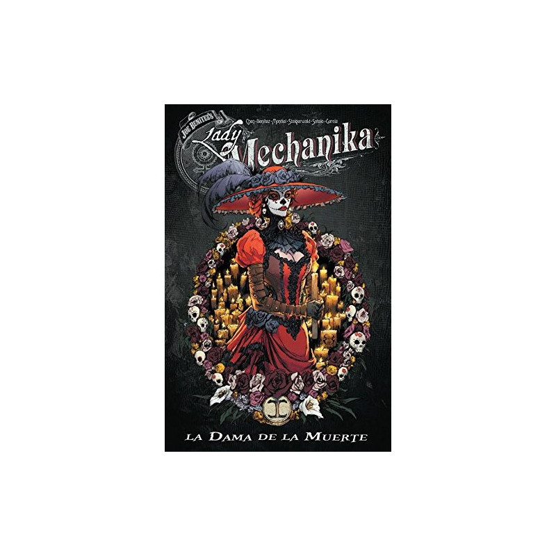 LADY MECHANIKA LA DAMA DE LA MUERTE