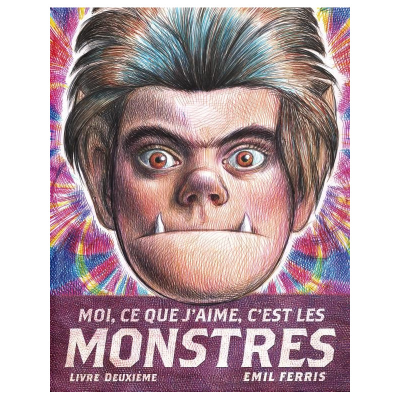 MOI  CE QUE J AIME  C EST LES MONSTRES 2  LIVRE DEUXIEME