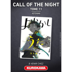 CALL OF THE NIGHT  TOME 11