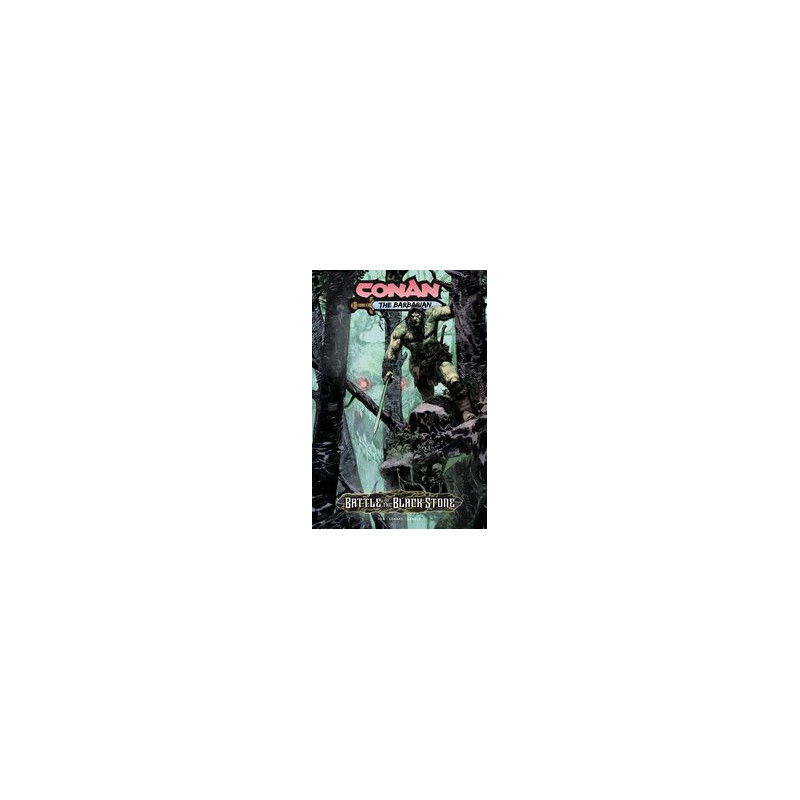 CONAN BARBARIAN BATTLE BLACKSTONE REG ED TP 
