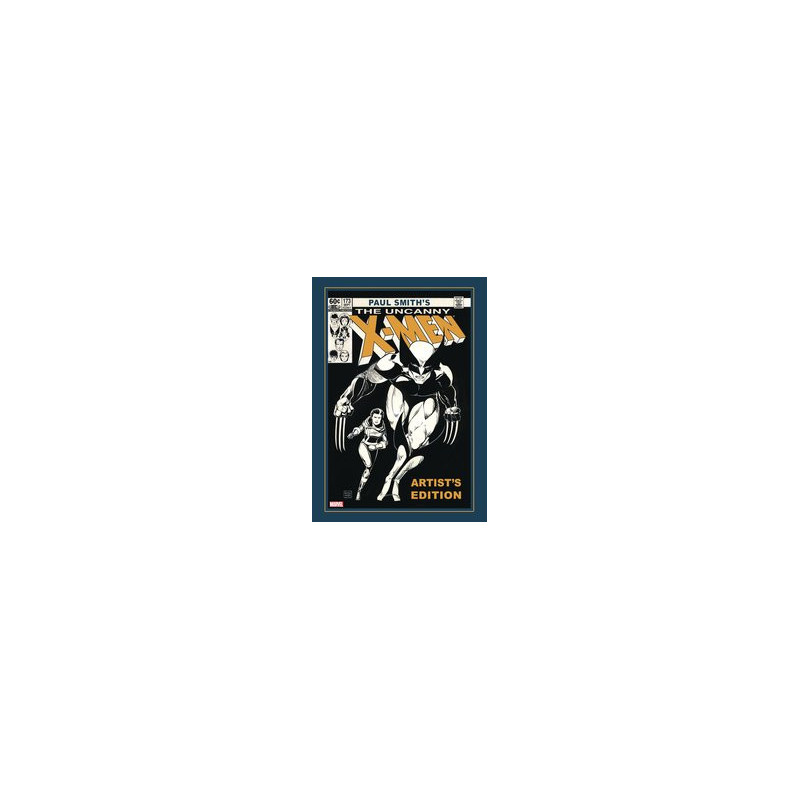 PAUL SMITHS UNCANNY XMEN ARTISTS ED HC 