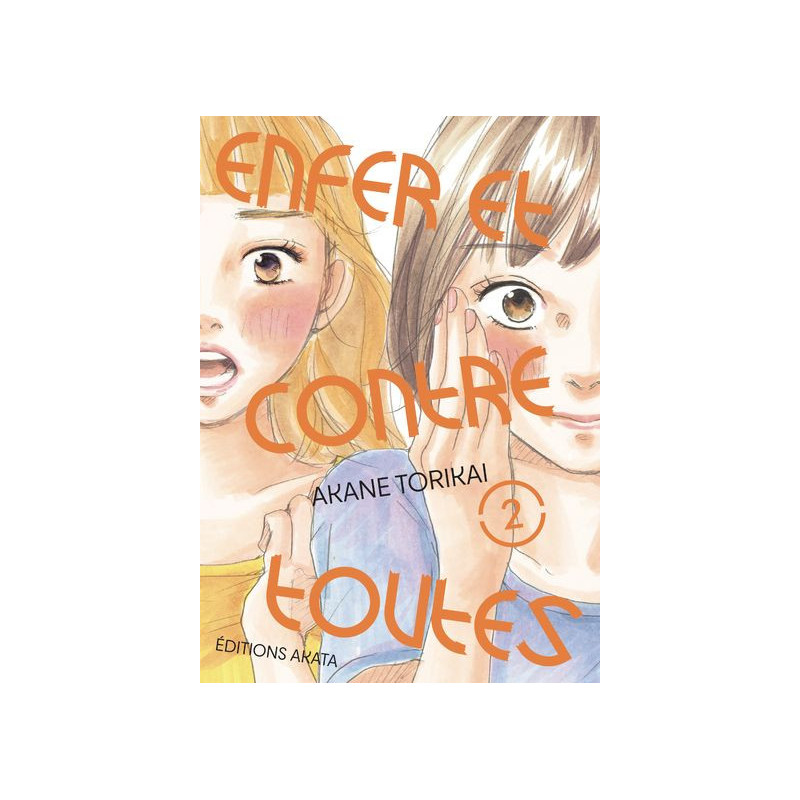 ENFER ET CONTRE TOUTES  TOME 2