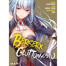 BERSERK OF GLUTTONY T10  MANGA 