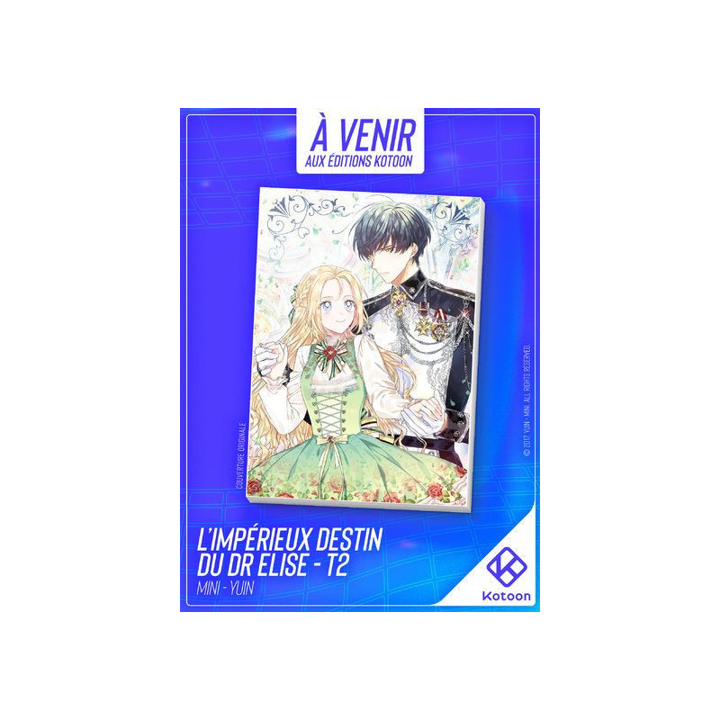 L IMPERIEUX DESTIN DU DR ELISE  TOME 2