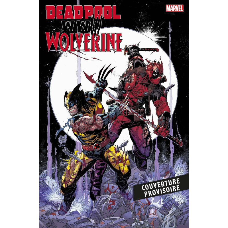 DEADPOOL   WOLVERINE WWIII