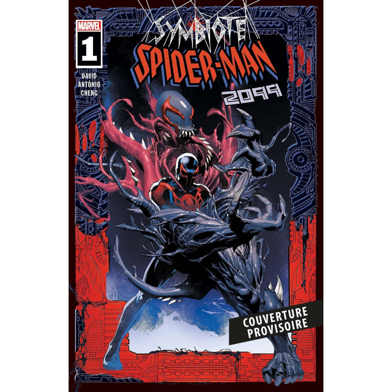 SYMBIOTE SPIDERMAN 2099  ENNEMIS INTIMES
