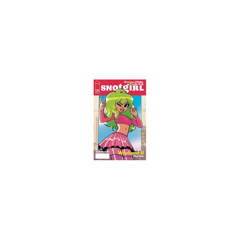 SNOTGIRL  18 CVR B O MALLEY