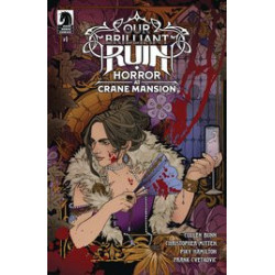 OUR BRILLIANT RUIN HORROR AT CRANE MANSION  1