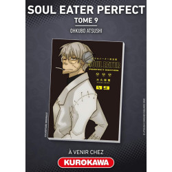 SOUL EATER PERFECT EDITION  TOME 9