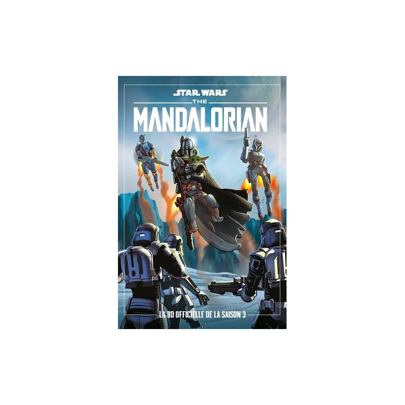STAR WARS THE MANDALORIAN LA BD OFFICIELLE T03