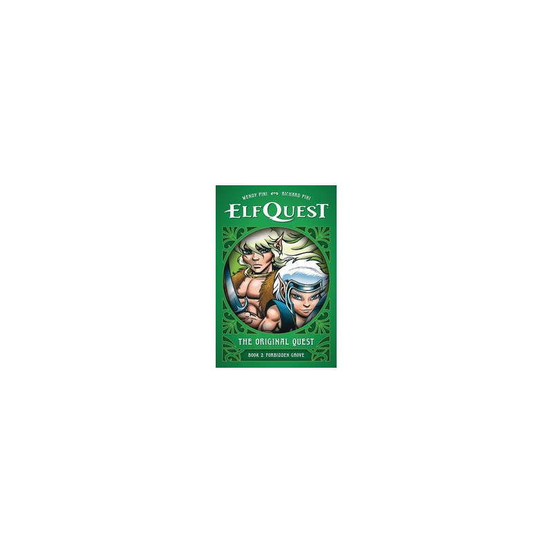 ELFQUEST ORIGINAL QUEST HC VOL 2 FORBIDDEN GROVE