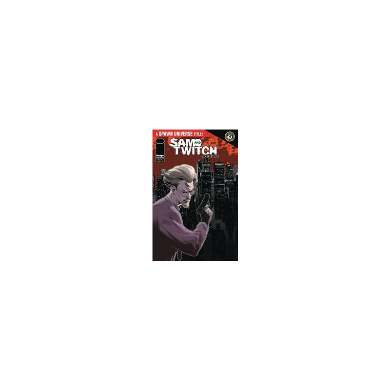 SPAWN SAM AND TWITCH CASE FILES  13 CVR B FAILLA