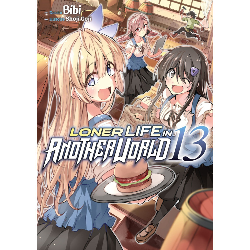 LONER LIFE IN ANOTHER WORLD  T13  LONER LIFE IN ANOTHER WORLD