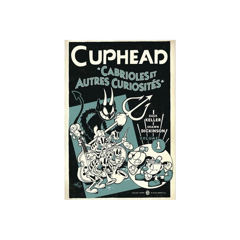 CUPHEAD  CABRIOLES ET AUTRES CURIOSITES