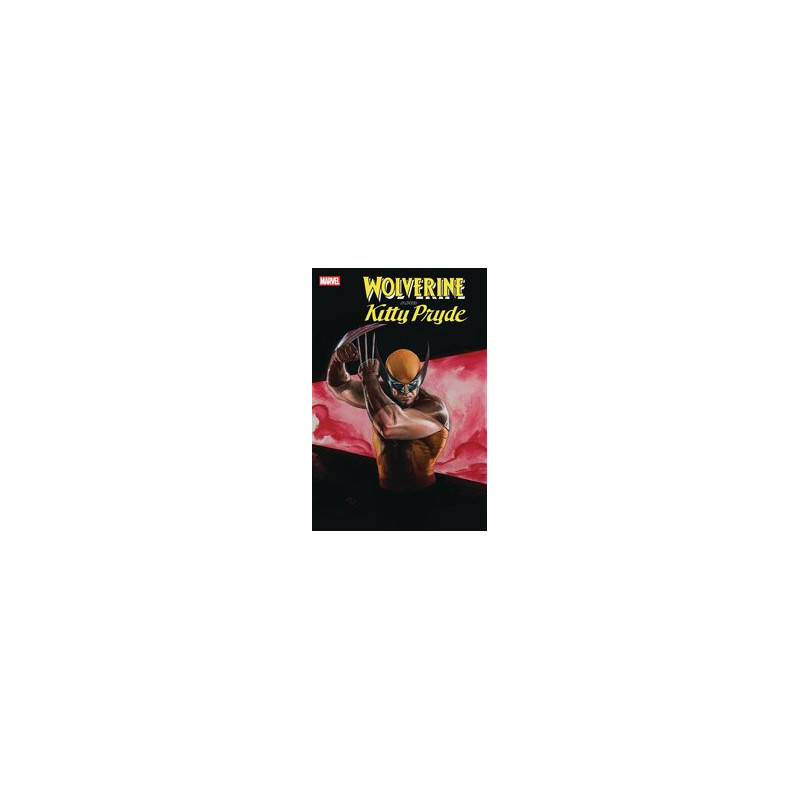 WOLVERINE AND KITTY PRYDE  1 GRANOV KITTY PRYDE VAR