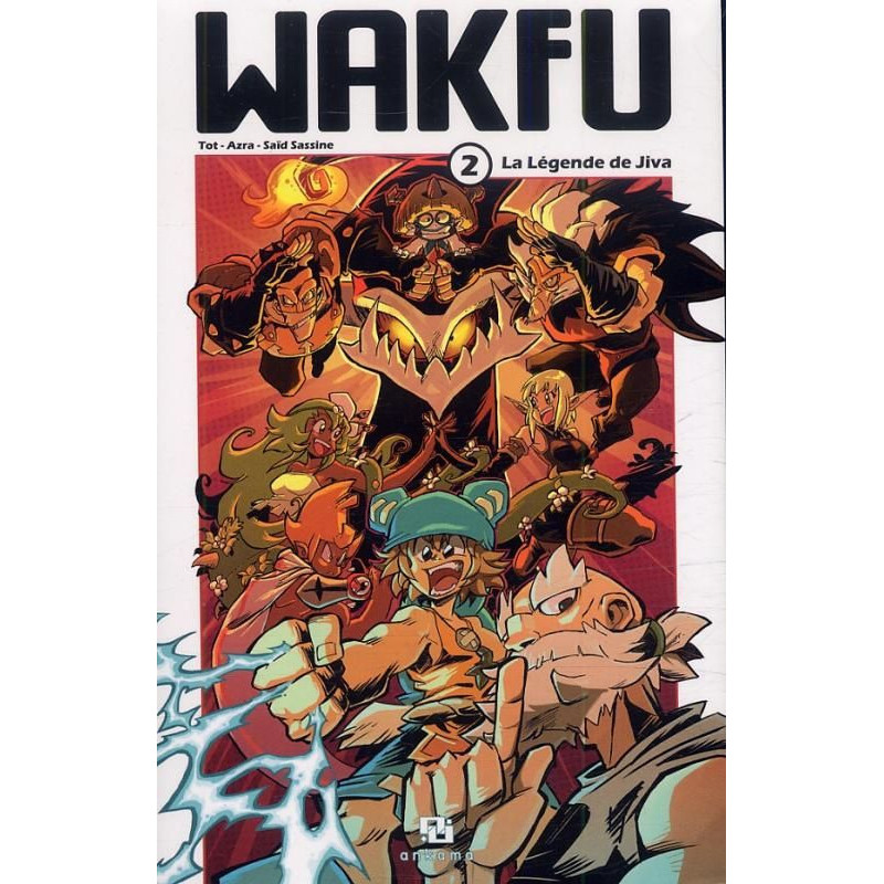 WAKFU MANGA T02 LA LEGENDE DE JIVA