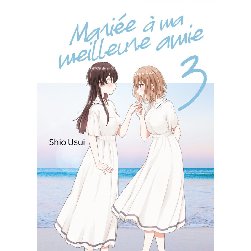 MARIEE A MA MEILLEURE AMIE TOME 03