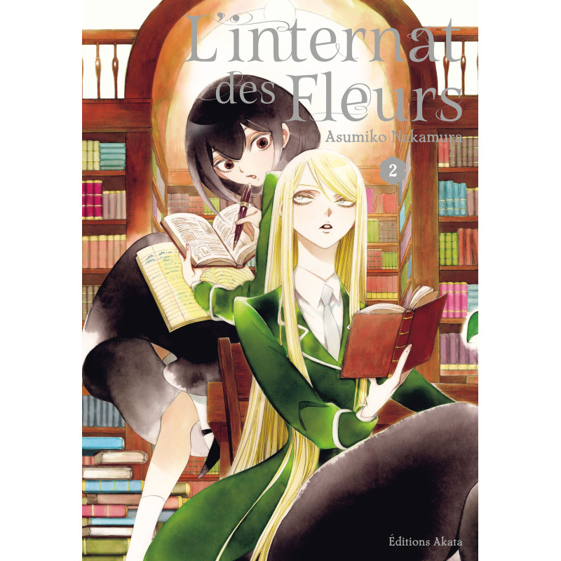L INTERNAT DES FLEURS TOME 2
