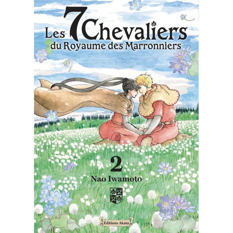 LES 7 CHEVALIERS DU ROYAUME DES MARRONNIERS TOME 2