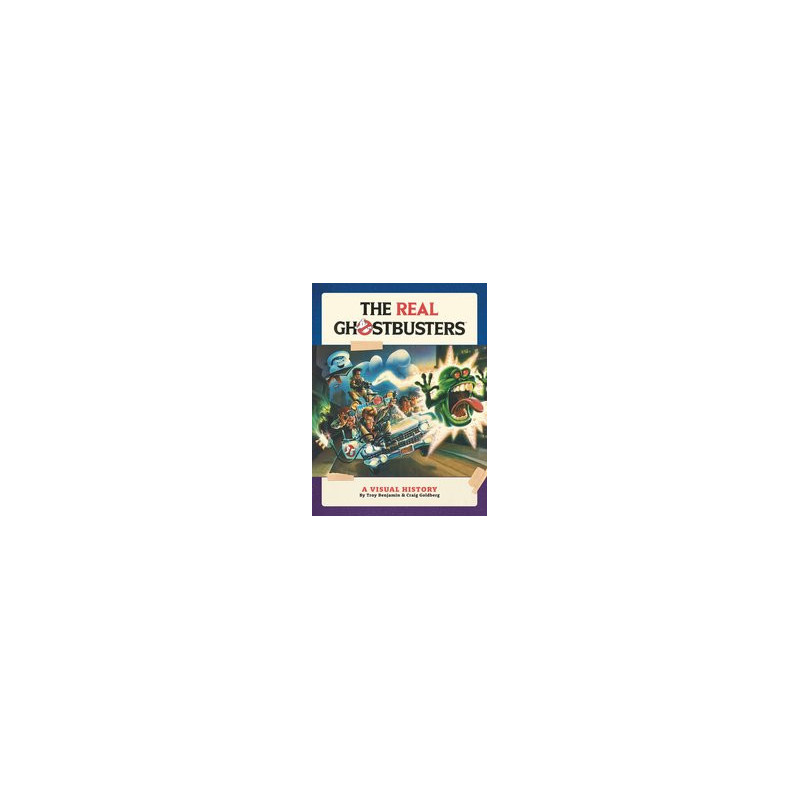 REAL GHOSTBUSTERS VISUAL HISTORY HC 