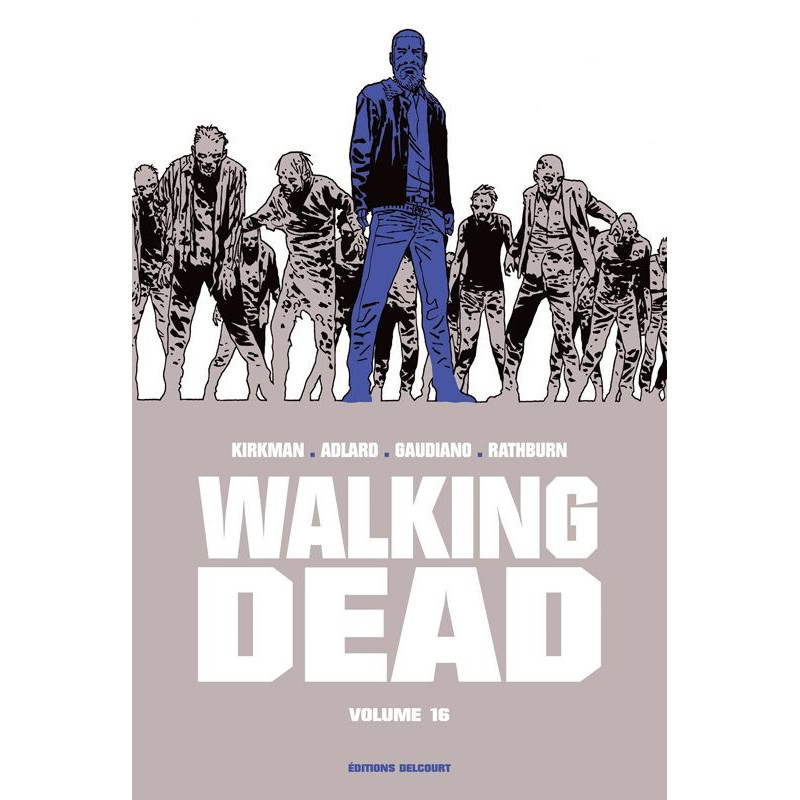 WALKING DEAD  T16  WALKING DEAD PRESTIGE  VOLUME 16 