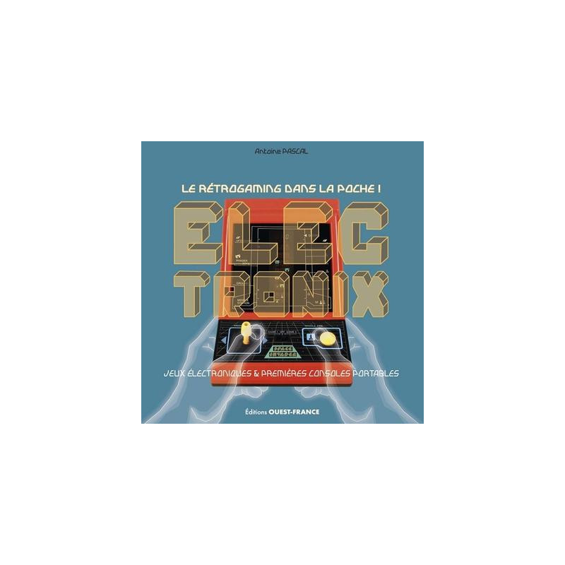 JEUX ELECTRONIX  LE RETROGAMING DANS LA POCHE  