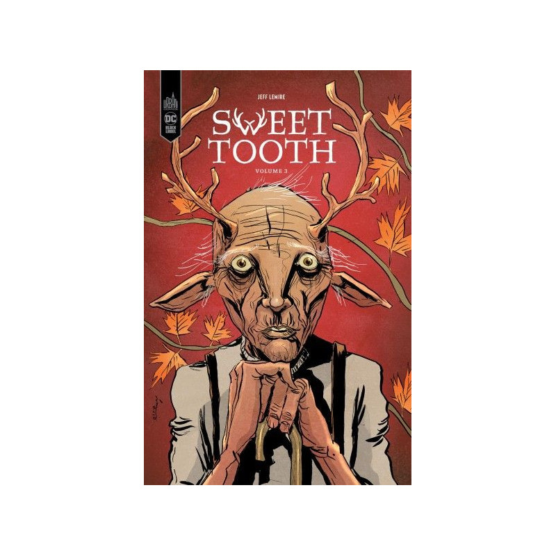 SWEET TOOTH TOME 3  NOUVELLE EDITION