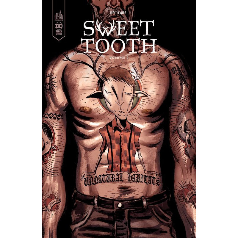 SWEET TOOTH TOME 2  NOUVELLE EDITION