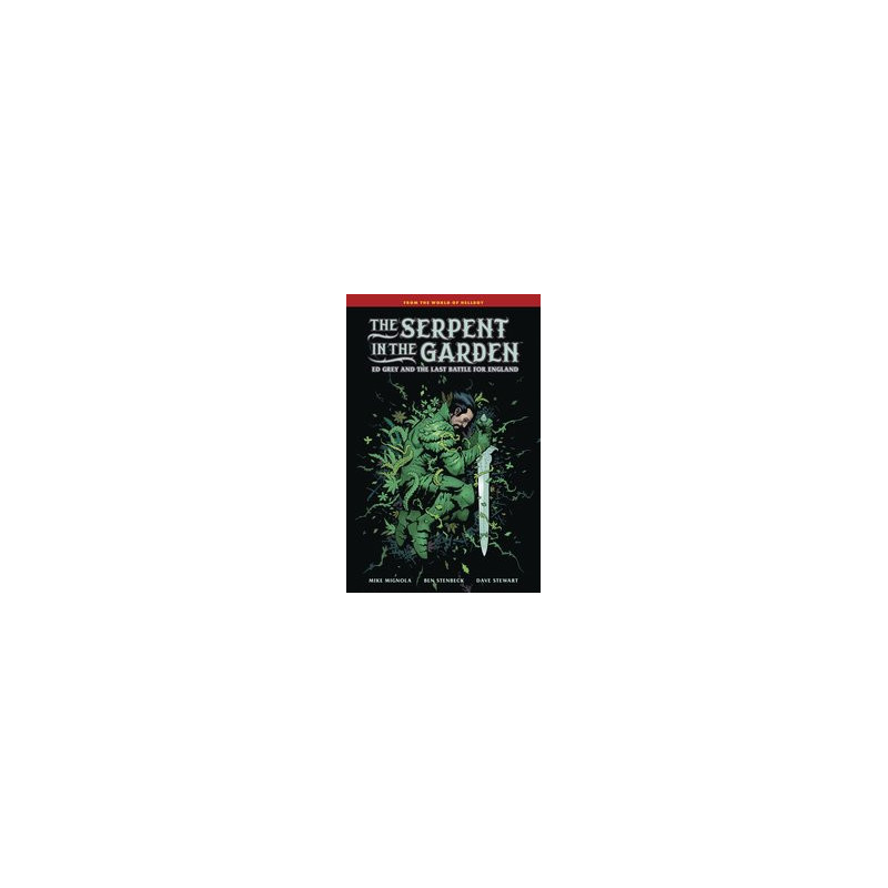 SERPENT IN GARDEN ED GREY   LAST BATTLE FOR ENGLAND HC 