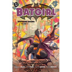 BATGIRL STEPHANIE BROWN TP VOL 02  2025 EDITION 