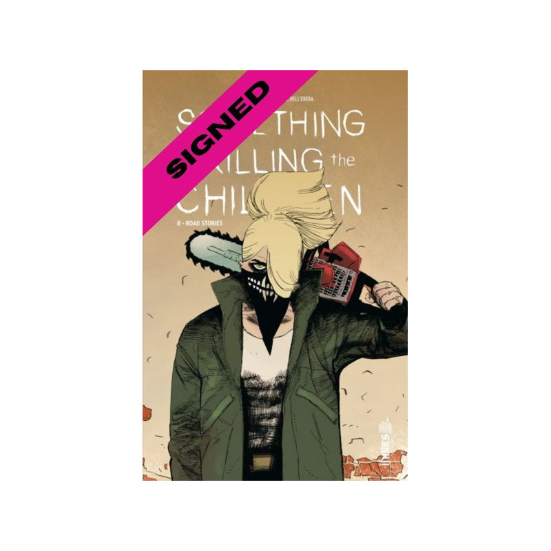 SOMETHING IS KILLING THE CHILDREN TOME 8 AVEC JAQUETTE EXCLUSIVE SIGNE