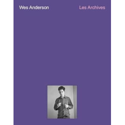 WES ANDERSON LES ARCHIVES CINEMATHEQUE VERSION FRANCAISE