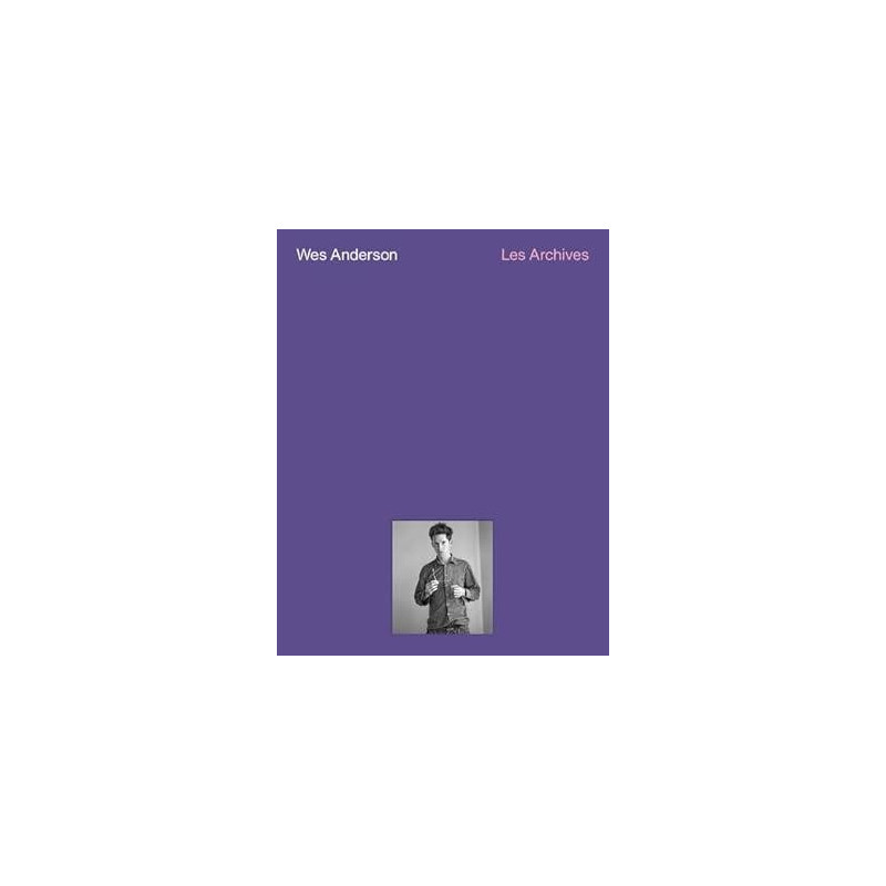 WES ANDERSON LES ARCHIVES CINEMATHEQUE VERSION FRANCAISE