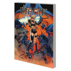 MAGIK TP VOL 1 UNLEASHED