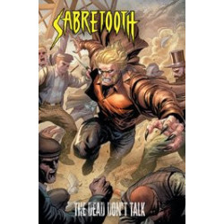 SABRETOOTH THE DEAD DONT TALK TP 