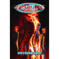 FANTASTIC FOUR BY WAID   WIERINGO UNTHINKABLE TP 