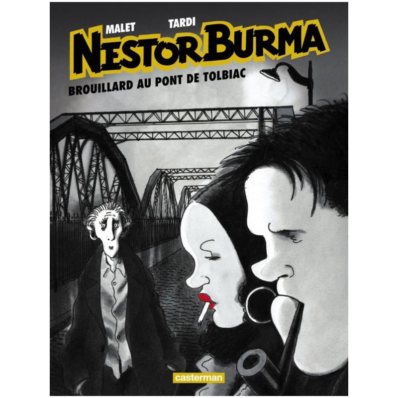 NESTOR BURMA  T01  BROUILLARD AU PONT DE TOLBIAC