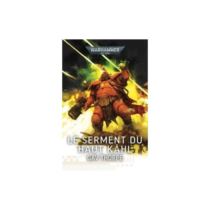 LE SERMENT DU HAUT KAHL