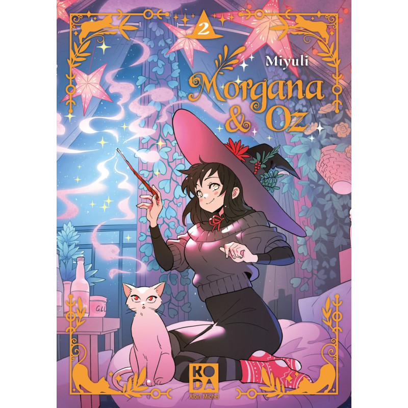 MORGANA ET OZ TOME 2