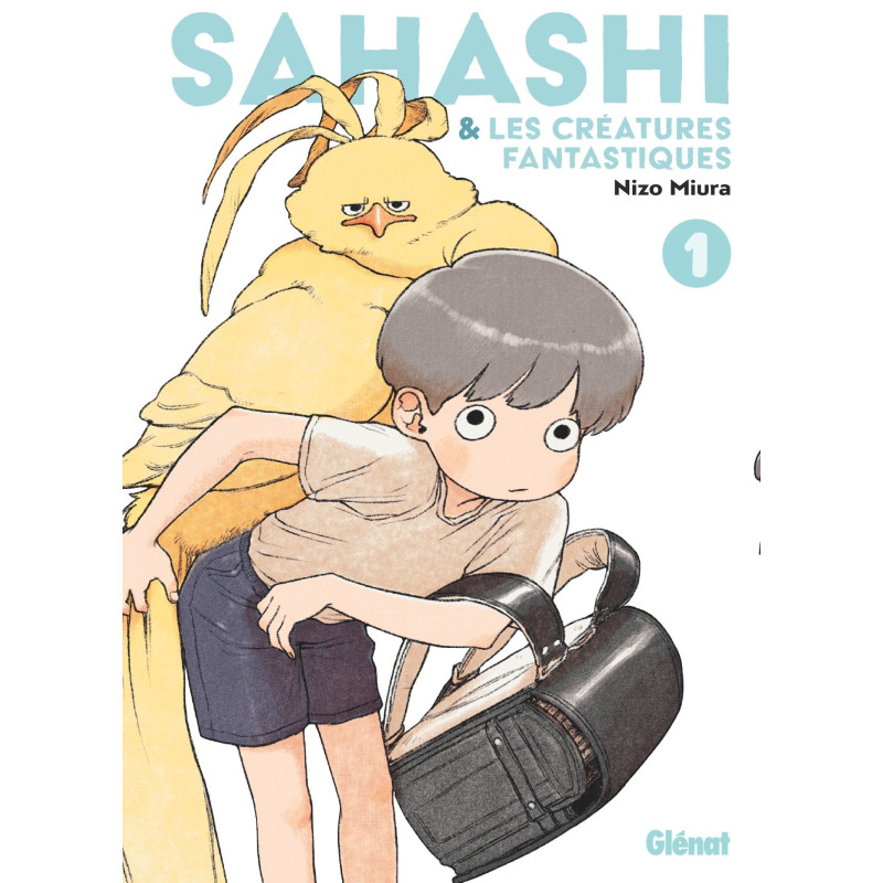 SAHASHI ET LES CREATURES FANTASTIQUES TOME 01
