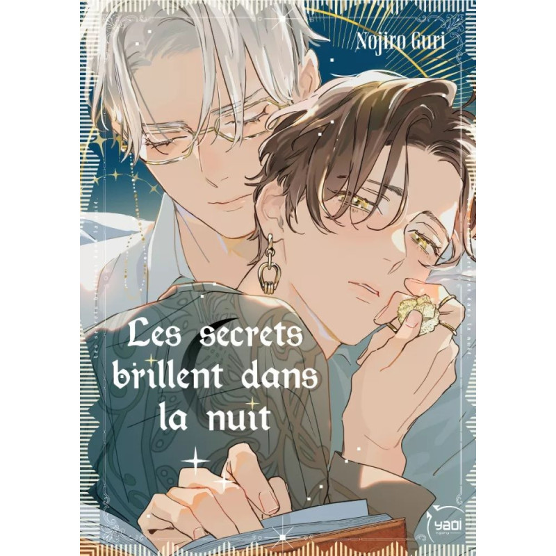 LES SECRETS BRILLENT DANS LA NUIT