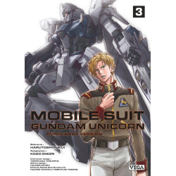 MOBILE SUIT GUNDAM UNICORN  TOME 3