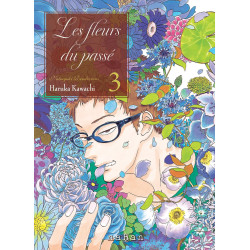 LES FLEURS DU PASSE  NATSUYUKI RENDEZVOUS T3