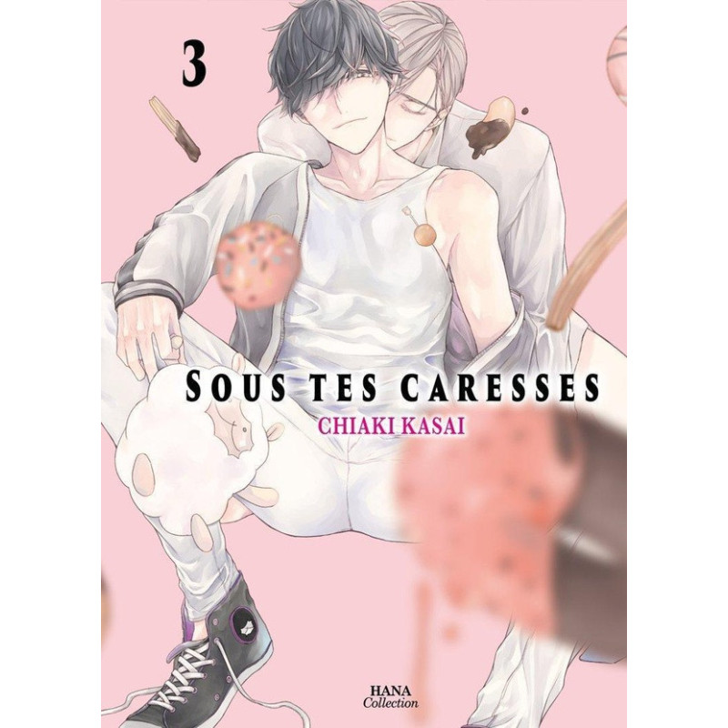 SOUS TES CARESSES  TOME 03