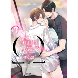 ARIMA VEUT ETRE UN OMEGA    TOME 02