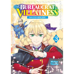 FROM BUREAUCRAT TO VILLAINESS TOME 03