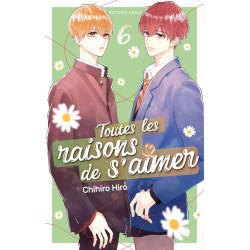 TOUTES LES RAISONS DE S AIMER  TOME 6