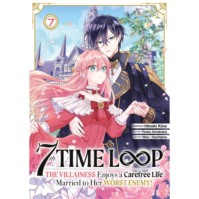 7TH TIME LOOP THE VILLAINESS ENJOYS A CAREFREE LIFE TOME 07