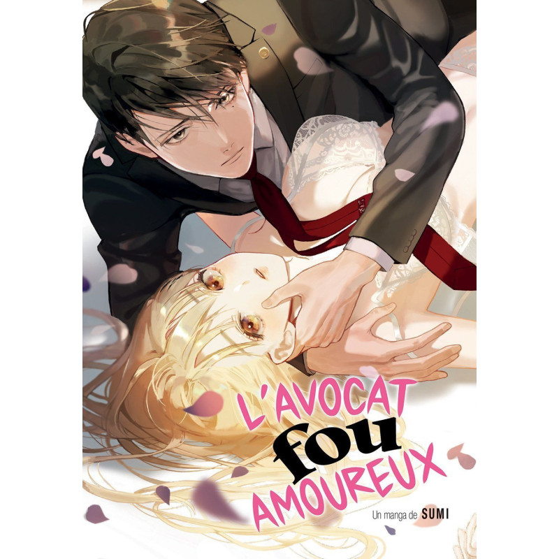 L AVOCAT FOU AMOUREUX  TOME 01